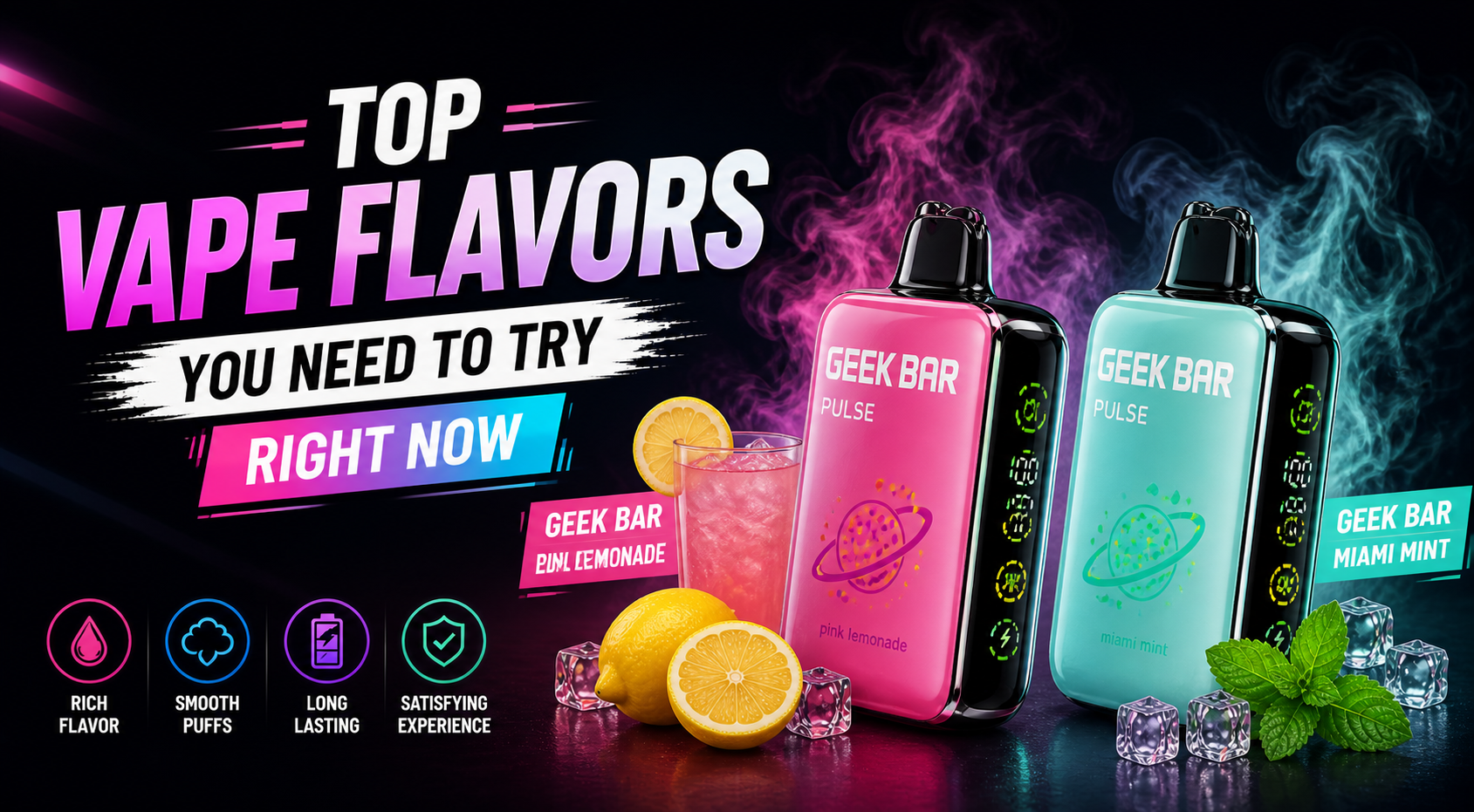 Top Vape Flavors You Need to Try Right NowÂ